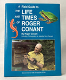 A Field Guide to the Life and Times of Roger Conant