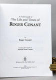 A Field Guide to the Life and Times of Roger Conant