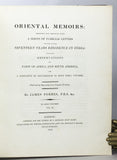 Oriental Memoirs: Selected and abridged from a series of familiar letters written during seventeen years residence in India, and a narrative of occurrences in four India voyages, in 4 volumes