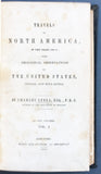 Travels in North America, in the years 1841-2; with Geological Observations on The United States, Canada and Nova Scotia, 2 volumes bound together in one volume.