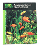 Aquarium Care of Livebearers