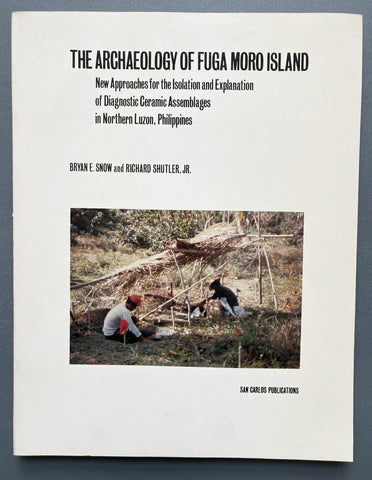 The Archaeology of Fuga Moro Island: New approaches for the isolation and explanation of diagnostic ceramic assemblages in Northern Luzon, Philippines