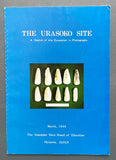 The Urasoko Site: A sketch of the excavation in photographs