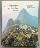 Understanding Physical Anthropology and Archaeology