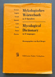 Mykologisches Worterbuch in 8 Sprachen -- Mycological Dictionary in 8 Languages
