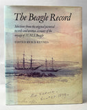 The Beagle Record: Selections from the original pictorial records and written accounts of the voyage of H. M. S. Beagle