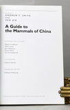 A Guide to the Mammals of China