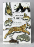 A Guide to the Mammals of China