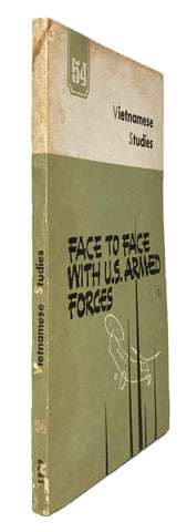Face to Face with U. S. Armed Forces (I)