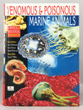Venomous and Poisonous Marine Animals: A Medical and Biological Handbook